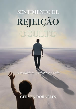 Capa do livro Sentimento de Rejeição Oculto